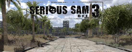 Serious Sam 3: BFE Serious Sam 3: BFE